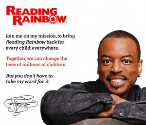 Help Bring Reading Rainbow Back