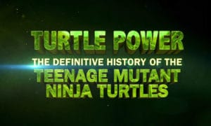 Turtle Power TMNT Documentary from Paramount